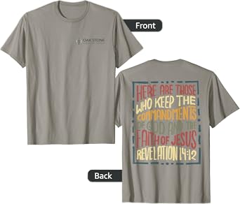 Revelation 14:12 Here are those who keep the commandments T-Shirt