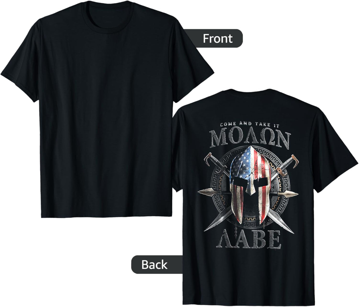 Come And Take It Molon Labe 2nd Amendment (on back) T-Shirt