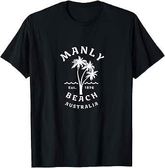 Retro Manly Beach Original Australia Graphic Design Novelty T-Shirt