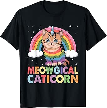 Meowgical Caticorn Cat Unicorn Girls Women Kittycorn T-Shirt