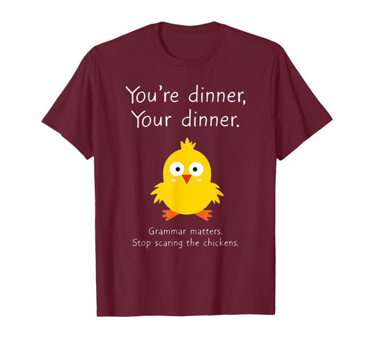 Funny English Grammar Matters Chicken Punctuation Joke T-Shirt