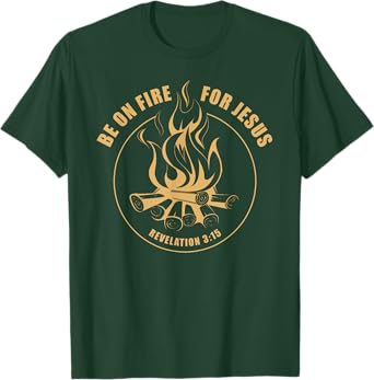 Revival - Be on Fire for Jesus Christian Faith Camping T-Shirt