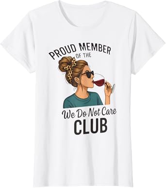 WDNC - We Do Not Care Club T-Shirt