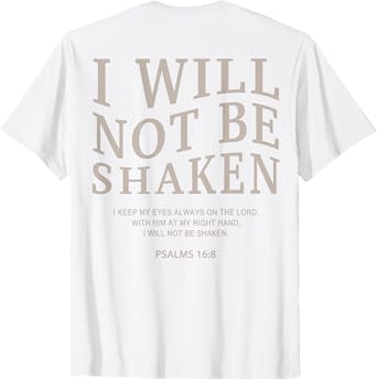 Youth I Will Not Be Shaken Christian Teen Girl Women Jesus T-Shirt