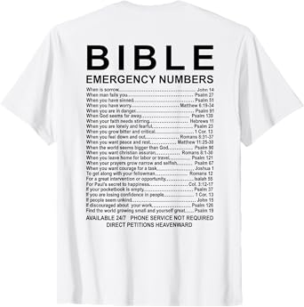 Bible Emergency Numbers (on back) T-Shirt