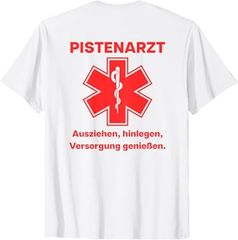 Piste Doctor โ Pull Out Lay Down Supply Enjoy ski Back T-Shirt