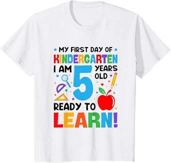 Kids My First Day of Kindergarten 5 Years Old First Day of School T-Shirt