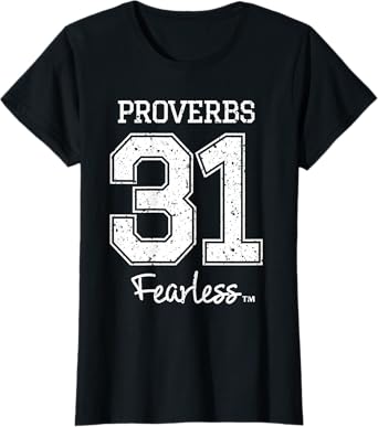 Women's Proverbs 31 Fearless - Jesus Surfed Christian TShirt T-Shirt