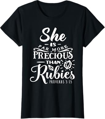 Womens She is Far More Precious Than Ruby Religious Faith Jesus T-Shirt