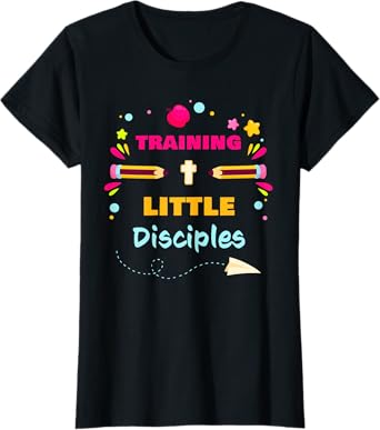Sunday School Christian Teacher โ Training Little Disciples T-Shirt for Women