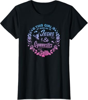 This Girl Runs On Jesus And Gymnastics Christian T-Shirt