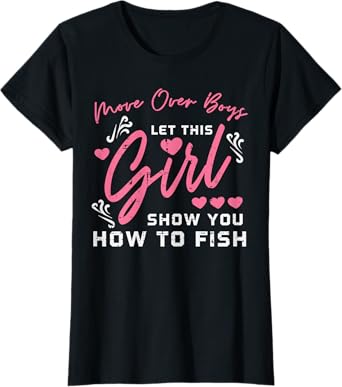 Mover Over Boys Girl Show How To Fish Fun Fishing Women Kids T-Shirt