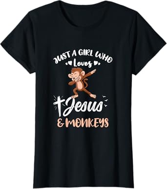 Just A Girl Who Loves Jesus And Monkeys T-Shirt