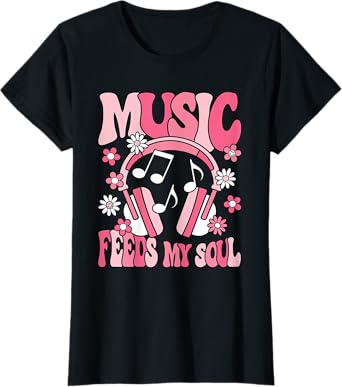 Music Feeds My Soul Groovy Music Cute Music Women Girls Kids T-Shirt