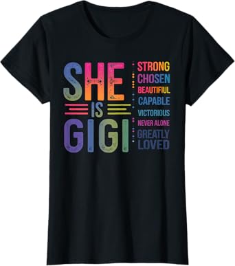 She Is Gigi Christian Mothers Day Jesus Nana Religious Women T-Shirt