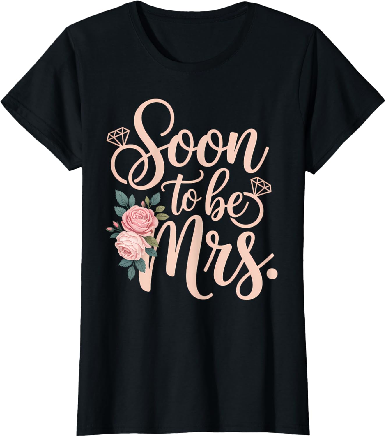 Soon to Be Mrs Bride to Be Future Wife Wedding Bridal Party T-Shirt