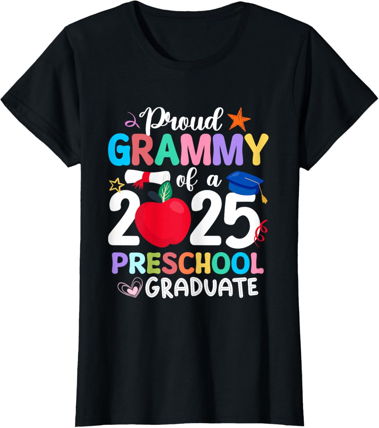 Proud Grammy Of 2025 Preschool Graduation Graduate Student T-Shirt