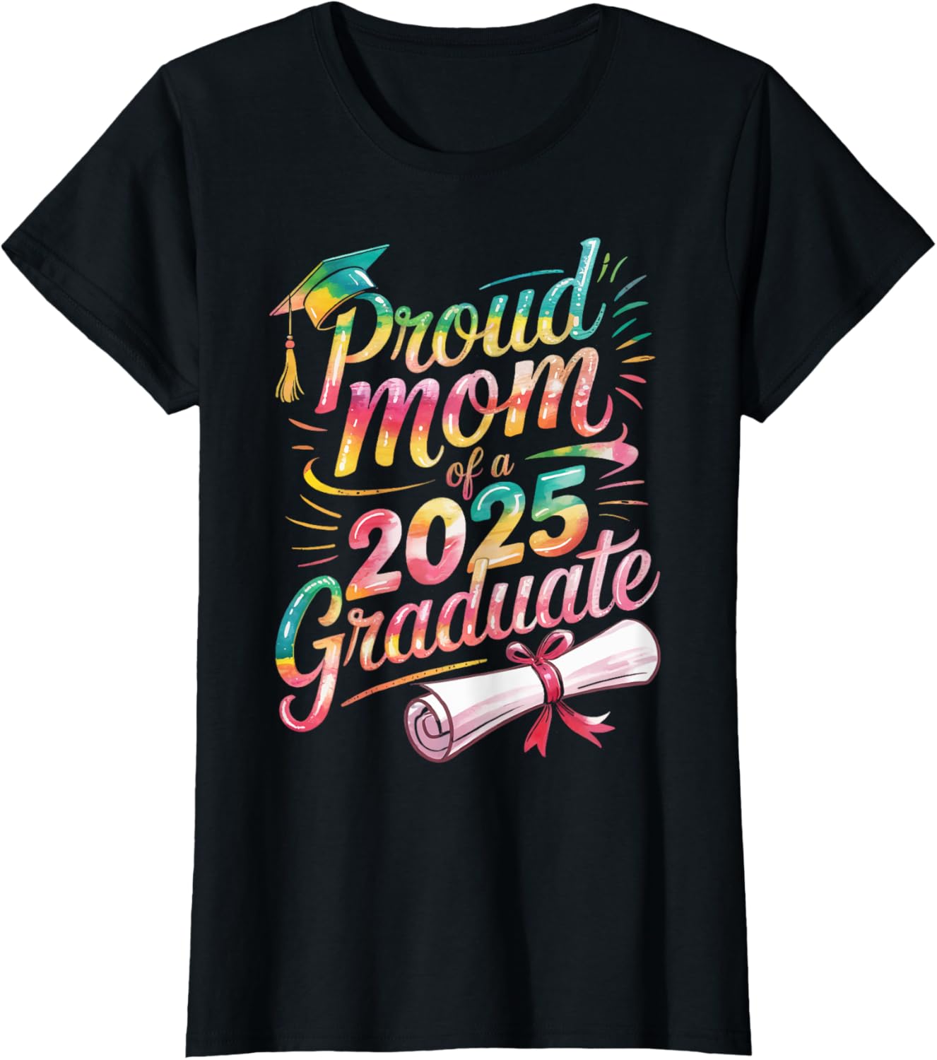 Womens Proud Mom of A 2025 Graduate Class of 2025 Senior Graduation T-Shirt