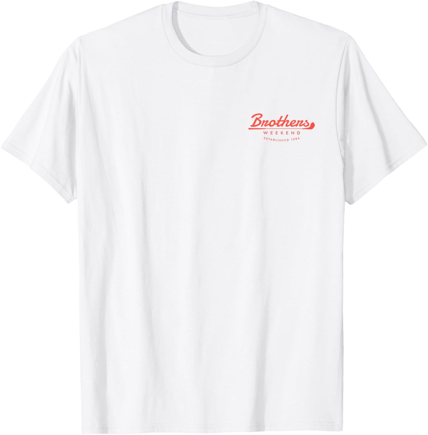 Brothers Weekend 39 T-Shirt