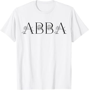 Abba Name Women Men Kids Abba Birthday Shirt Gift Abba Name T-Shirt