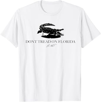 Don't Tread On Florida Alligator T-Shirt