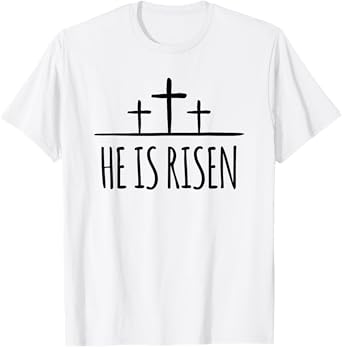 Jesus Christ Is Risen Shirt Men Women Christians Easter T-Shirt