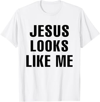 Jesus looks like me, rock punk camp debbie music funtime 80s T-Shirt
