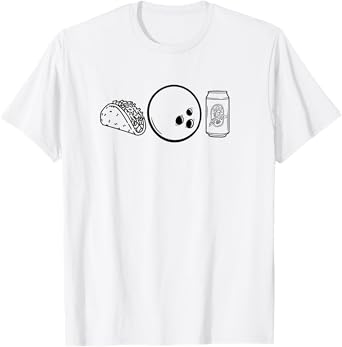 Tacos, Bowling, Beer - Things I Love. T-Shirt