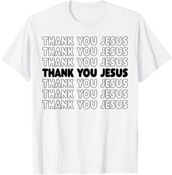 Thank You Jesus T-Shirt Bible Pride Tshirt Men T-Shirt