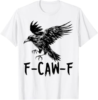 Retro F-Caw-F Black Bird Crow Funny Crow Bird Cawing Grunge T-Shirt