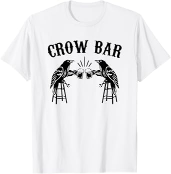 Crow Bar funny beer drinking crows T-Shirt