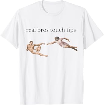 Real Bros Touch Tips T-Shirt
