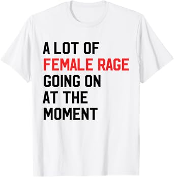 A Lot Of Female Retro TAYLOR Rage Going On At The Moment T-Shirt