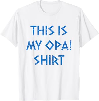 This Is My Opa Shirt Ancient Greek Flag Funny Greek Opa T-Shirt