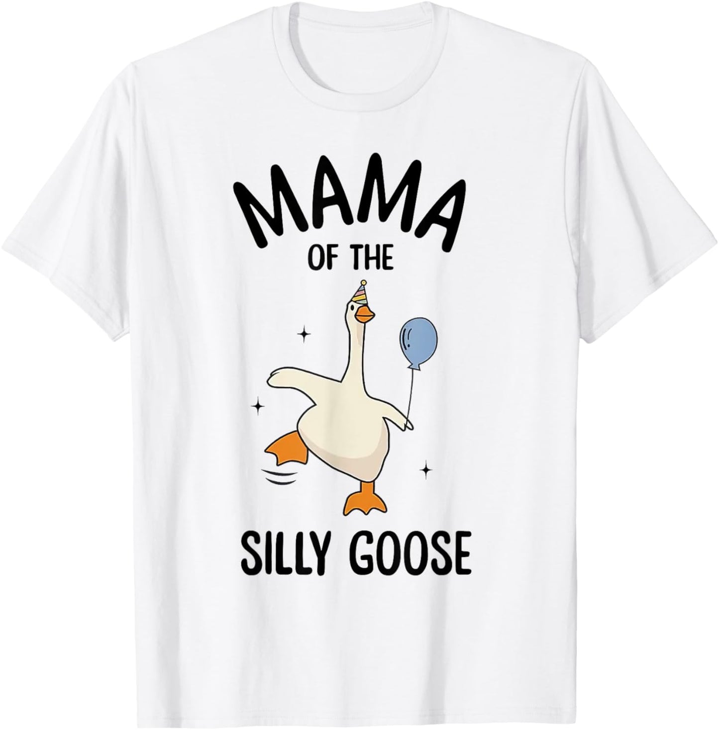 Mama Of The Silly Goose First Birthday Family Matching T-Shirt