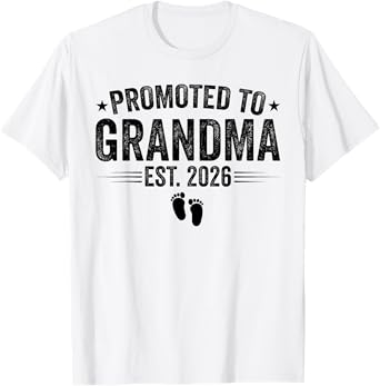 Promoted to Grandma est. 2026 Baby Announcement for Grandma T-Shirt