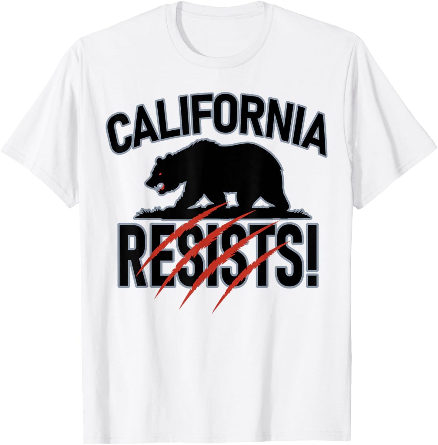 California Resists | Bear Protest - Political T-Shirt