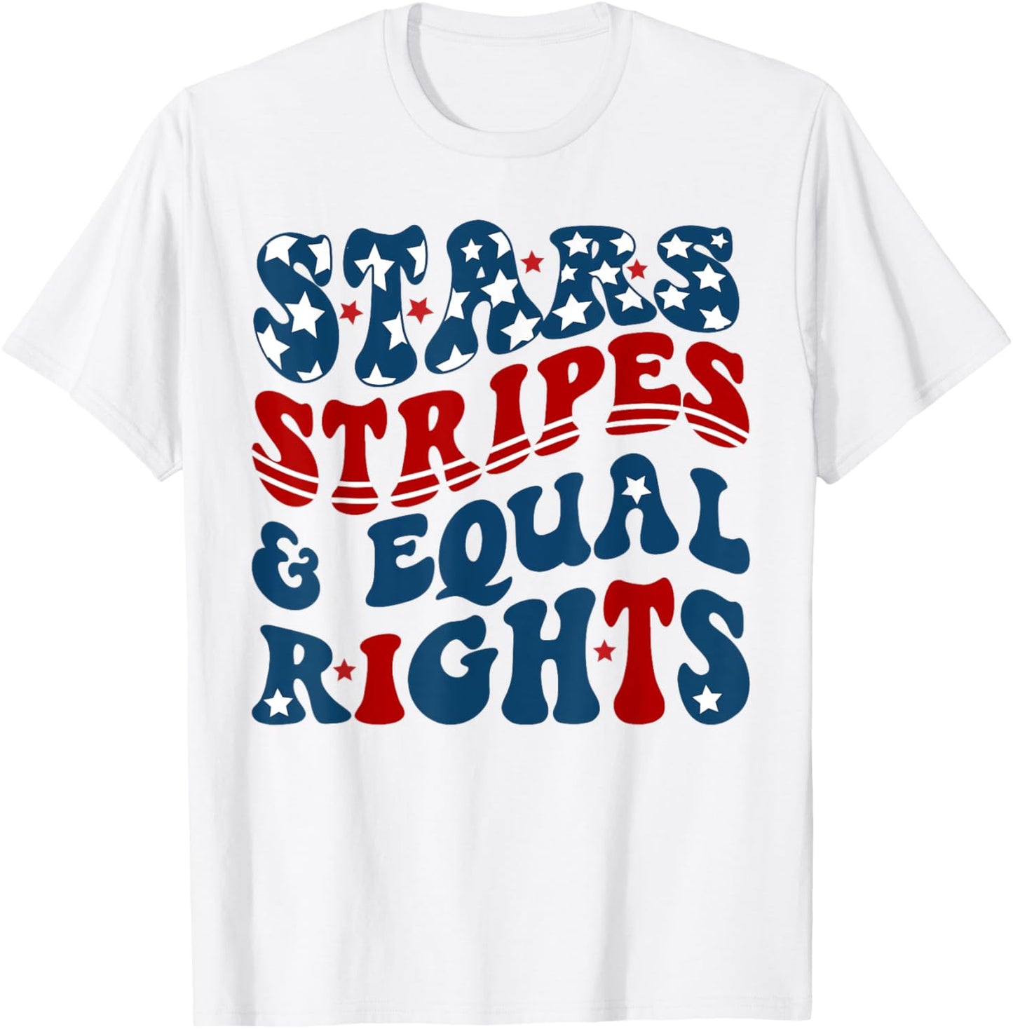 Stars Stripes And Equal Rights Retro 4th Of July Feminist T-shirt