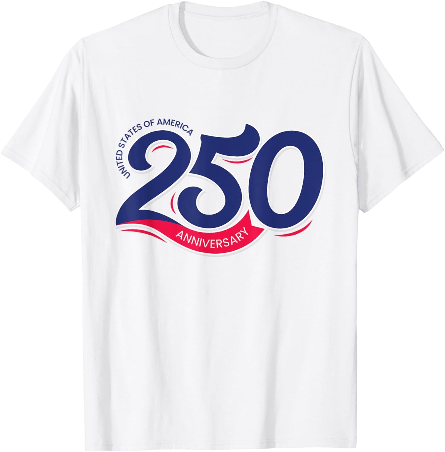 250th Anniversary America Semiquincentennial USA July 4 2026 T-Shirt