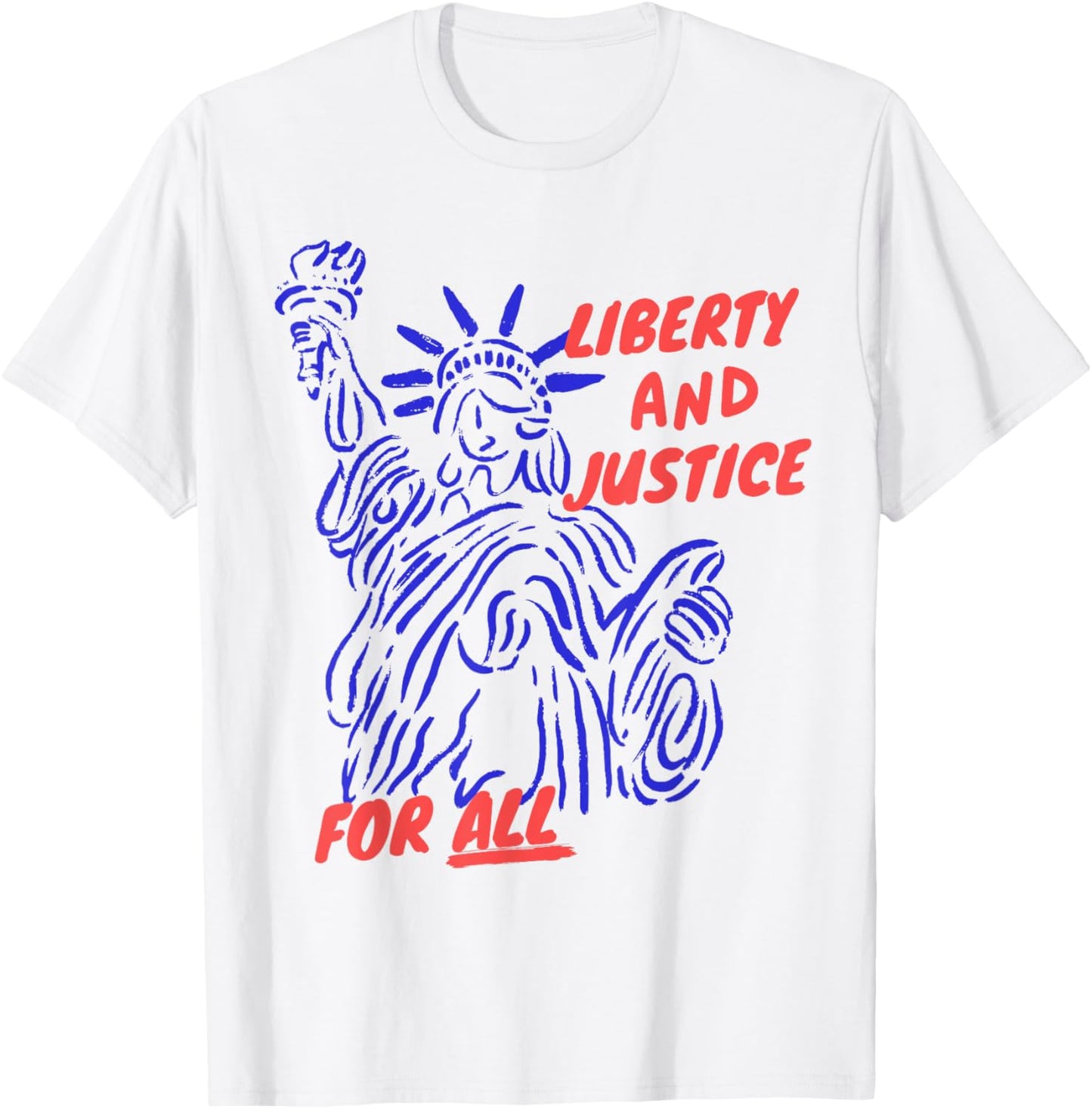 Liberty And Justice For All T-Shirt