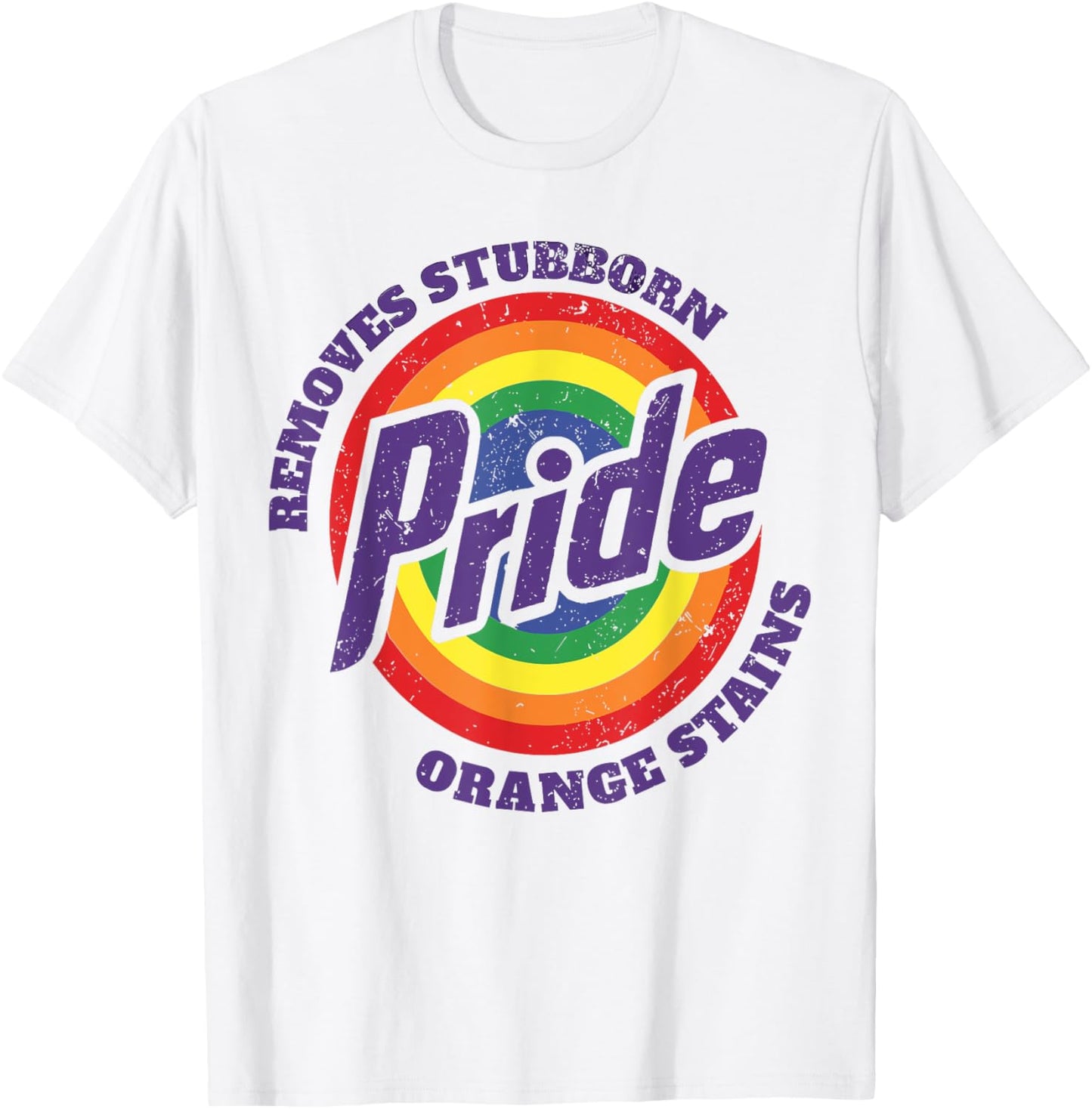 Pride Removes Stubborn Orange Stains Retro LGBTQ Pride Month T-Shirt