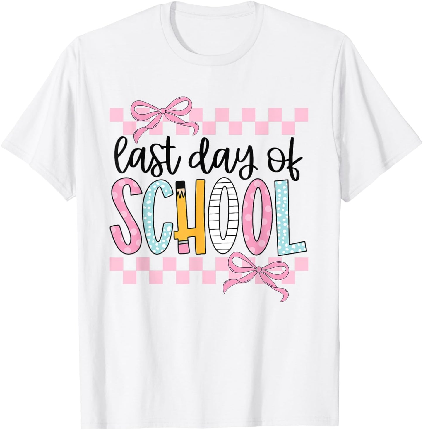 Last Day Of School Teachers Students Coquette Bow T-Shirt