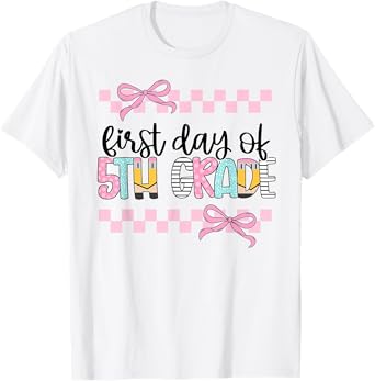 First Day Of 5th Grade Teacher Girl Coquette Back To School T-Shirt