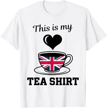 British Tea Drinker This Is My Tea T-Shirt