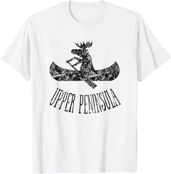 Upper Peninsula Moose Shirt Michigan Moose Gift T-Shirt
