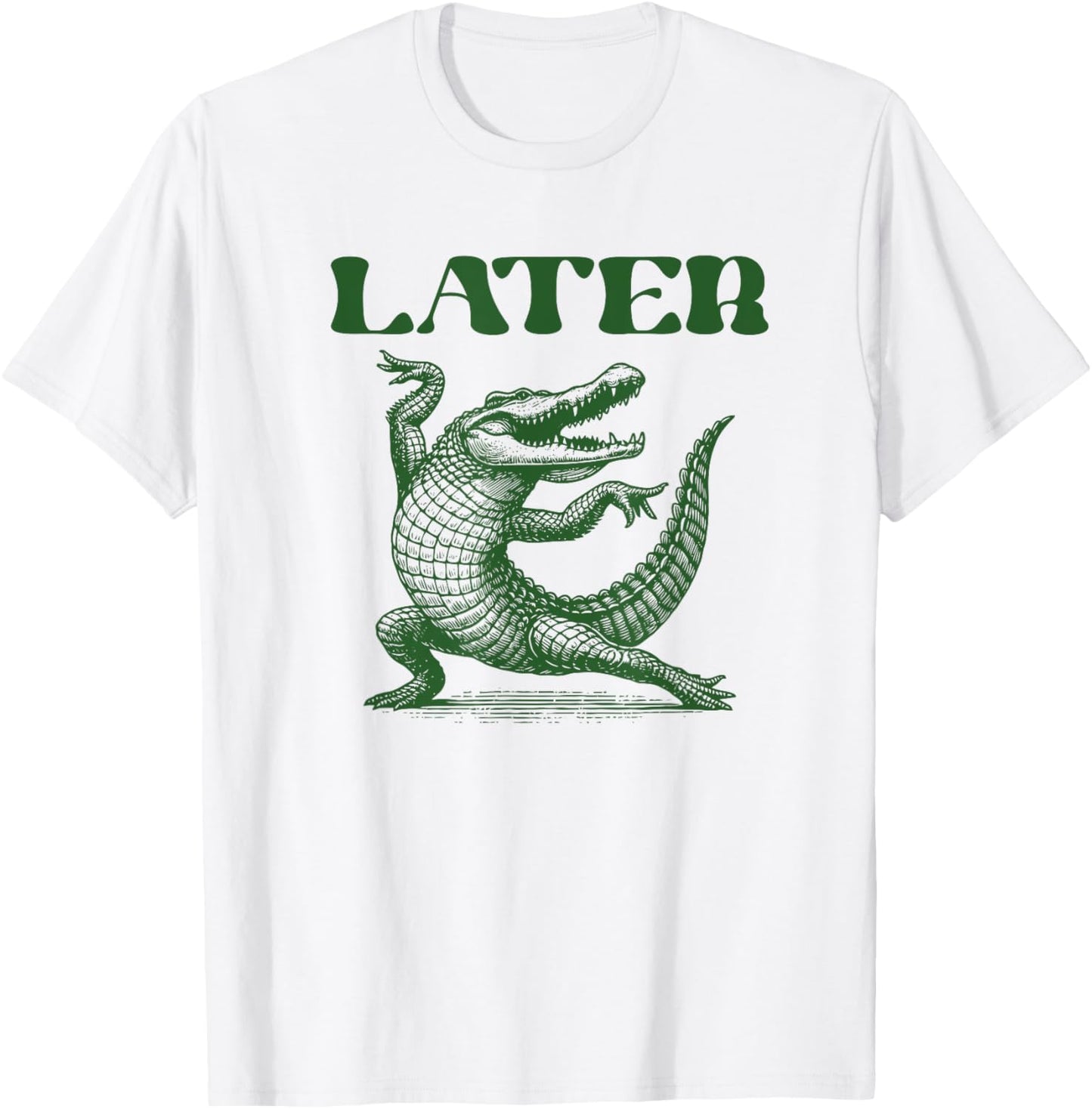 Later Gator Funny Alligator Pun for Kids and Adults T-Shirt