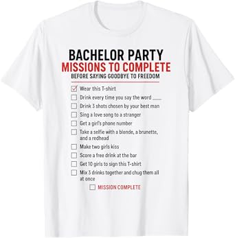 Bachelor Party Funny Checklist Groom T-Shirt