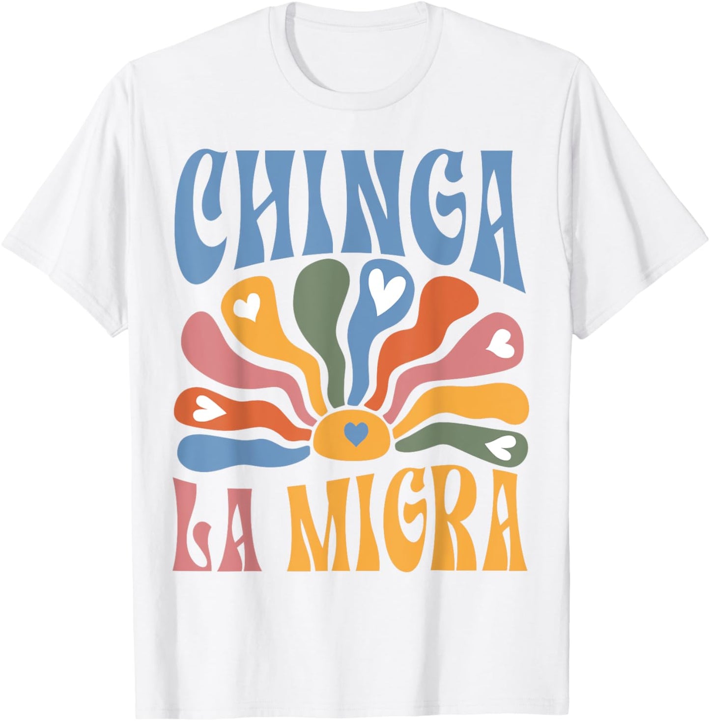 Subtle Boho Chinga La Migra Anti Ice Immigrants Rights T-Shirt