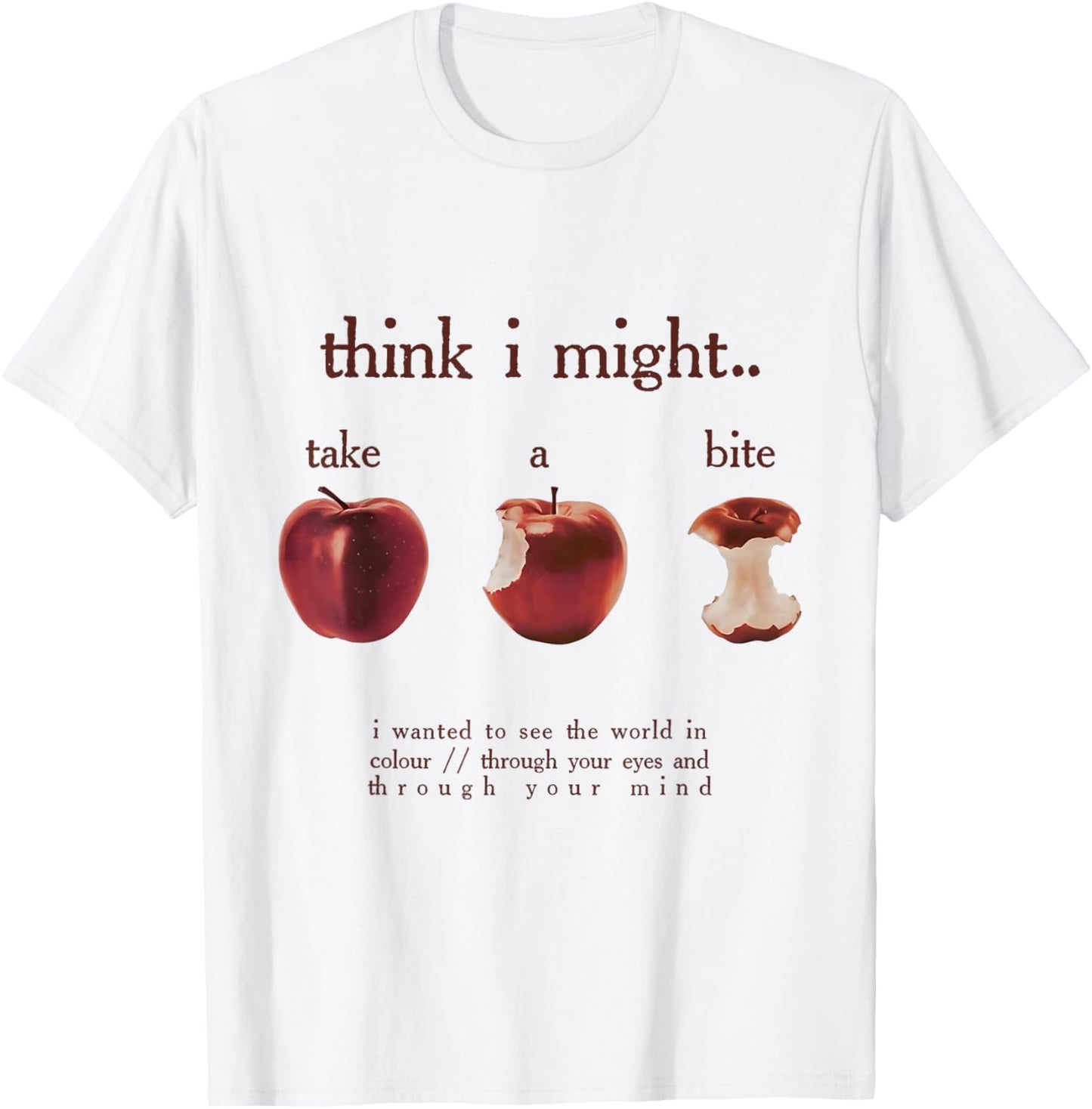 Think I Might Take A Bite Inspirational Retro Quote Tee by TeeBrew
