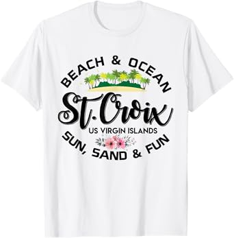 St Croix US Virgin Islands Shirt USVI Caribbean Vacation T-Shirt